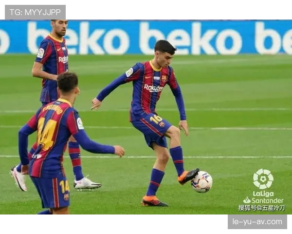 佩德里荣膺西甲赛季最佳年轻球员，状态回暖彰显卓越潜力