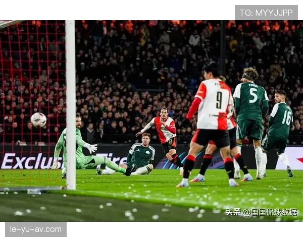 费耶诺德防守体系革新显成效，球队竞争力与韧性双提升