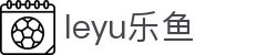 leyu乐鱼 - 乐鱼视听体育频道 | 赛事声音画面与今日头条速览